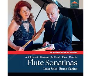 Luisa Sello; Bruno Canino - Aldo Clementi; Alexandre Tansman; Darius Milhaud; Jacques Ibert; Antonin Dvorak: Flute Sonatinas