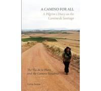 Luisa Sousa A Camino for All (Tascabile)