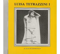 Luisa Tetrazzini Vol. 1