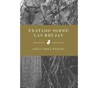 Luisa Villa Meriño Tratado sobre las brujas (Tascabile)