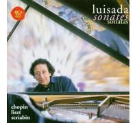 Luisada,Jean-Marc - Liszt - Chopin - Scriabin / Sonate