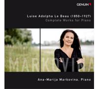 Luise Adolpha Le Beau Luise Adolpha Le Beau: Complete Works for Piano (CD) Album