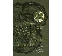 Luise Marohn »Wenn der Wald im Winde rauscht«: Bäume in Bild (Copertina rigida)