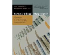 Luise Schottroff Feminist Biblical Interpretation (Tascabile)