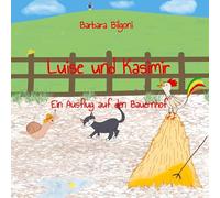 Luise und Kasimir: Ein Ausflug auf den Bauernhof