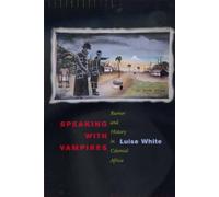 Luise White Speaking with Vampires (Tascabile)