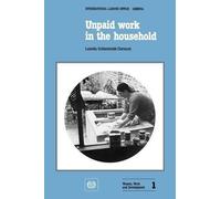 Luisella Goldschmidt-Vermont Unpaid Work in the Household (Tascabile)