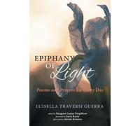 Luisella Traversi Guerra Epiphany of Light (Tascabile)