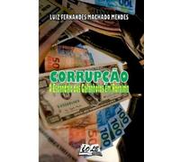 Luiz Fernandes Machado Mendes Corrup o (Tascabile)
