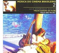 Luiz Henrique Xavier - Trilha Sonora Do Filme