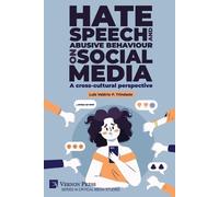 Luiz Valério P Trind Hate speech and abusive behaviour on social me (Tascabile)