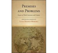 Luiza Franco Moreira Premises and Problems (Tascabile) SUNY Press Open Access