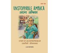 Luja Mathema अदम्य अम्बिका (Unstoppable Ambica) (Tascabile) Unstoppable Women