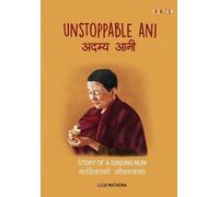 Luja Mathema अदम्य आनी (Unstoppable Ani) (Tascabile) Unstoppable Women
