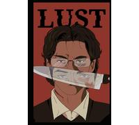 Lujuria: Los Siete Pecados Capitales