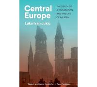 Luka Ivan Jukic Central Europe (Copertina rigida)