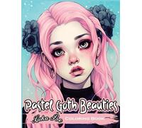 Luka Poe Pastel Goth Beauties (Tascabile)
