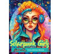 Luka Poe Solarpunk Girls (Tascabile)