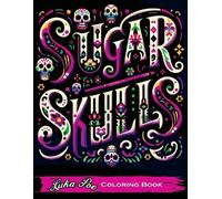 Luka Poe Sugar Skulls Coloring Book (Tascabile)