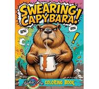 Luka Poe Swearing Capybara Coloring Book (Tascabile)