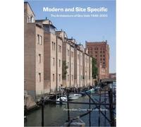 Luka Skansi Pierr Modern and Site Specific: The Architecture (Copertina rigida)