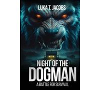 Luka T Jacobs Night Of The Dogman (Tascabile)