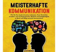 Lukas Breitner Meisterhafte Kommunikation (Tascabile)