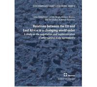 Lukas Einkemmer Relations between the EU and East Africa in a changi (Tascabile)