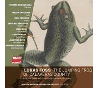 Lukas Foss: The Jumping Frog of Calaveras County