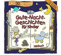 Lukas Hainer Die 30 besten Gute-Nacht-Geschichten für Kinder (CD)