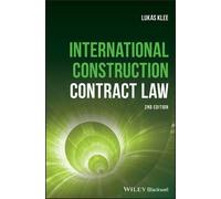 Lukas Klee International Construction Contract Law (Copertina rigida)