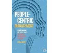 Lukas Michel People-Centric Management (Tascabile)