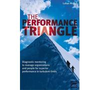 Lukas Michel The Performance Triangle (Copertina rigida)