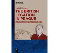 Lukáš Novotný The British Legation in Prague (Copertina rigida)