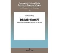 Lukas Ohly Ethik fuer ChatGPT (Copertina rigida)