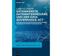 Lukas von Ditfu Datenmärkte, Datenintermediäre und der Data G (Copertina rigida)