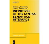 Lukasz Jedrzejows Infinitives at the Syntax-Semantics Interfa (Copertina rigida)