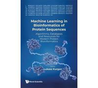 Lukasz Kurgan Machine Learning In Bioinformatics Of Protein S (Copertina rigida)