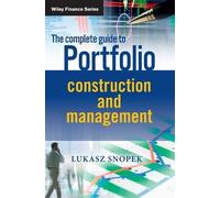 Lukasz Snopek The Complete Guide to Portfolio Construction an (Copertina rigida)