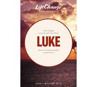 Luke: A Navpress Bible Study Emphasizing - Tyndale House Publishers