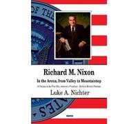 Luke A Nichter Richard M Nixon (Copertina rigida)