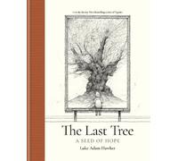 Luke Adam Hawker The Last Tree (Copertina rigida)
