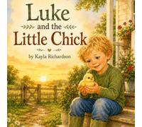 Luke and the Little Chick