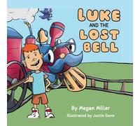 Luke and the Lost Bell