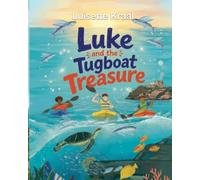 Luke and the Tugboat Treasure