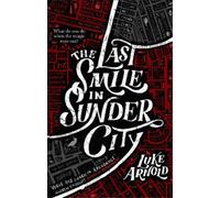 Luke Arnold The Last Smile in Sunder City (Tascabile) Fetch Phillips