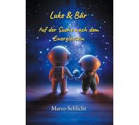 Luke & Bär Auf der Suche nach dem Energiestein: 1