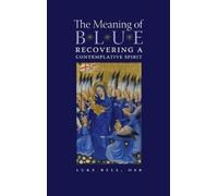 Luke Bell The Meaning of Blue (Copertina rigida)