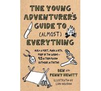 Luke Boushee Ben H Young Adventurer's Guide to (Almost) Every (Copertina rigida)