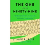 Luke Burgis The One and the Ninety-Nine (Copertina rigida)